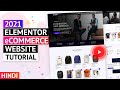HINDI - How To Make An Ecommerce Website With WordPress | 2021 WooCommerce Online Store Tutorial