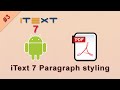 Paragraph, Bold, italic, underline iText 7 Android library tutorial