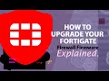 FortiGate Firmware Upgrade Guide: Safely Moving to FortiOS 7.6.0 and later (Best Practices)