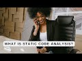 What is Static Code Analysis?
