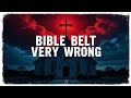 बाइबल बेल्ट में कुछ तो बहुत गलत हो रहा है (और कोई इसे कहना नहीं चाहता)