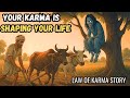 What Is Karma? How It Shapes Your Destiny? Law of Karma Story |