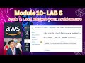 AWS Cloud Foundation | Module 10- LAB 6 Scale \u0026 Load Balance your Architecture