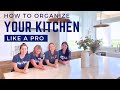 How To Organize Your Kitchen Like a Pro