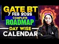 GATE BT 2026 | GATE BT 2026 Complete Roadmap Day Wise Calendar | GATE BT Preparation