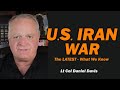 U.S. Iran War Update - What We Know /Lt Col Daniel Davis
