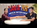 JAVA Interview Questions | HR Mock Interview | Advance Java, HTMl, Inheritance | Kiran Sir