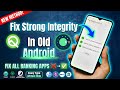 How To Fix Strong Integrity | How To Fix Device Is Not Certified By Google In Playstore