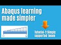 Abaqus tutorial – 02 (Part-A):  Analysis of a simply supported beam