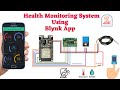 IoT Based Patient Health Monitoring System Using ESP32 And Blynk App