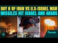 IRAN VS U.S-ISRAEL WAR DAY 6: Israeli Nuclear Site On Target | Iran's Missiles HITS Arab Cities