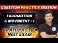Locomotion and Movement  | Question Practice Session | NEET 2023