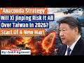 New War: Xi Jinping vows to reunify China and Taiwan | Ankit Agrawal Study IQ