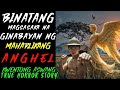 BINATANG MAGSASAKA NA MAY GABAY NG MAHARLIKANG ANGHEL | KWENTONG ASWANG | TRUE STORY