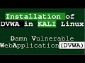 Installation of DVWA Damn vulnerable web application in kali linux 2022.4