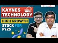 Kaynes Technology Share Analysis- High Growth Stock for FY25