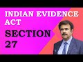 Lecture 55 - Section 27 - Evidence Act