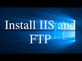How to Install FTP and IIS in Windows Server 2019.