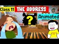 class 11 English chapter 2 - The Address | Snapshots | the address | Summary of chapter The Address