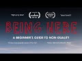 BEING HERE - A beginner's guide to nonduality (FULL DOCUMENTARY)