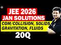 JEE Main 2026 Jan Attempt Solutions - Gravitation Solids Fluids COM \u0026 Collision | Eduniti