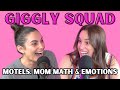 Giggling about motels, mom math, and emotions