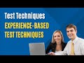 Experience-based Test Techniques
