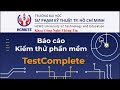 TestComplete - Nhóm 10 | Demo