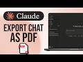 How to Save Claude AI Chat as a PDF (Quick \u0026 Easy Guide) 2026