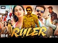 Ruler Full Movie In Hindi Dubbed | Nandamuri Balakrishna, Sonal Chauhan, Prakash Raj | Review \u0026 Fact