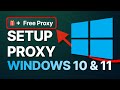 How to Set Up Proxy in Windows 10 \u0026 11 [+ FREE PROXY GIFT]