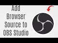 How to Add Browser Source to OBS Studio