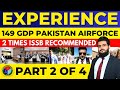 ISSB RECOMMENDED EXPERIENCE | My 1st EXPERIENCE | 149 GDP PAF | PART 2 OF 4