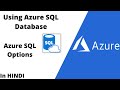 How to create SQL database in Azure| Understanding Azure SQL |Azure for Beginners| In Hindi