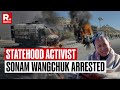 Ladakh Violence: Statehood Activist Sonam Wangchuk Arrested Amid Protests | Breaking Update