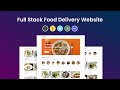 How To Create Full Stack Food Delivery Website In React JS, MongoDB, Express, Node JS \u0026 Stripe