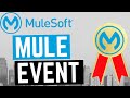 Mule Event | Mule Data Structure | Mule ESB | Certification | Interview | Questions | MuleSoft | 4