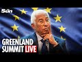 LIVE: EU Leaders arrive at Europa building for emergency Greenland summit