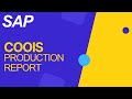 Production Reports in SAP | Demo COOIS | #sapwithik