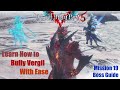(DMC5) Beginner's guide to bullying Vergil - M19 Boss Fight