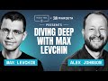 Diving Deep with Max Levchin