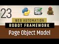 Part 23- Page Object Model (POM) Pattern in Robot Framework | Selenium with Python