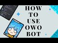 How to use owo bot | how to use owo bot in hindi | owo bot kaise use karte hain