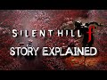 Silent Hill f - Story Explained