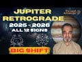 Jupiter Retrograde transit for all Ascendants 11 Nov 2025 till 11 Mar 2026 in Cancer and Gemini