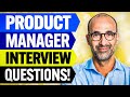 PRODUCT MANAGER Interview Questions \u0026 Answers! (How to PREPARE for a PRODUCT MANAGER Job Interview!)