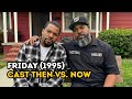 Friday (1995) Cast: Then Vs Now 🔥