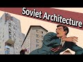 Why Does Eastern Europe Look So Ugly!? A Soviet Story
