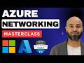 Azure Networking for Beginners | Full Hands-on Labs Masterclass