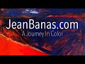 Jean Banas - A Journey In Color